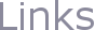 Links